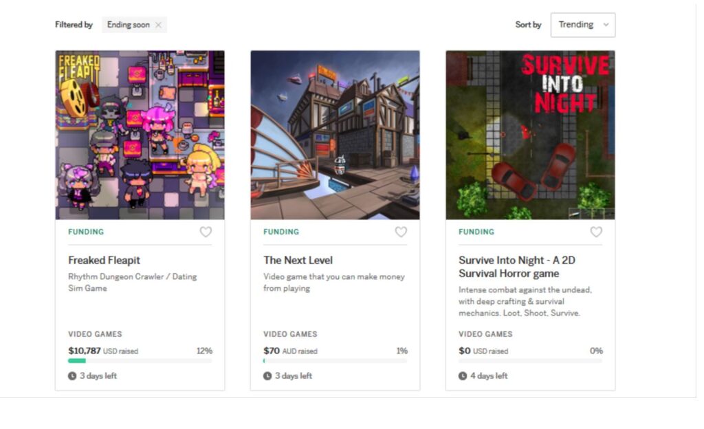 Three video game campaigns on Indiegogo that are ending in three or four days. They’ve raised 0-12% of their original goal. One has raised $0 USD, one $10,787 USD and one $70 AUD.