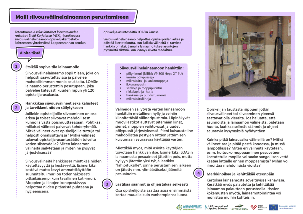 Kuvassa on kirjalliset ohjeet vaihe vaiheelta siivousvälinelainaamon perustamiseen ja valokuva valmiista lainaamosta, jossa on huoneen nurkassa mm. imuri, seinällä moppeja ja hyllyssä siivousliinoja, ämpäreitä ja muita pienempiä siivoustarvikkeita.