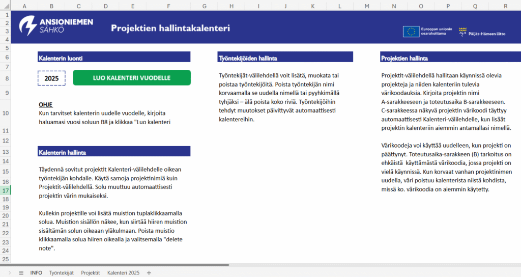 Info-välilehdellä ohjeita kalenterin luonnista, hallinnasta, työntekijöiden hallinnasta ja projektien hallinnasta.